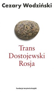 Trans Dostojewski Rosja