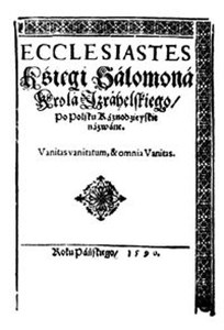 Ecclesiastes REPRINT Ksiegi Salomona, króla ishraelskiego, po polsku kaznodziejskie nazwane
