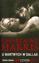 U martwych w Dallas - Charlaine Harris