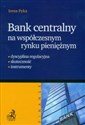 Bank centralny na współczesnym rynku pieniężnym