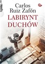 Labirynt duchów - Carlos Ruiz Zafon