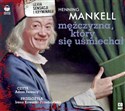 [Audiobook] Mężczyzna, który się uśmiechał - Henning Mankell