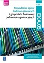 Prowadzenie spraw kadrowo-płacowych Kwalifikacja EKA05 Pdręcznik Część 1 - Joanna Śliżewska, Joanna Ablewicz, Damian Dębski, Paweł Dębski