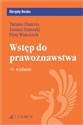 Wstęp do prawoznawstwa - ChauvinTatiana, Tomasz Stawecki, Piotr Winczorek