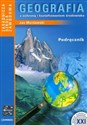 Geografia z ochroną i kształtowaniem środowiska Podręcznik Zasadnicza szkoła zawodowa