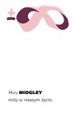 Mity w naszym życiu  - Mary Midgley