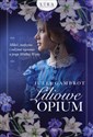 Liliowe opium Wielkie Litery