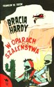 Bracia Hardy W oparach szaleństwa