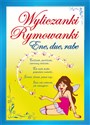 Wyliczanki Rymowanki Ene due rabe