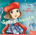 Samochwała - Jan Brzechwa,Agnieszka Filipowska