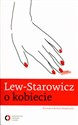 Lew Starowicz o kobiecie - Zbigniew Lew-Starowicz, Barbara Kasprzycka