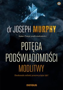 Potęga podświadomości Modlitwy - Księgarnia UK