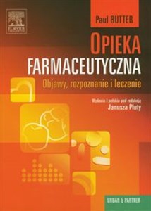 Opieka farmaceutyczna Objawy, rozpoznanie i leczenie