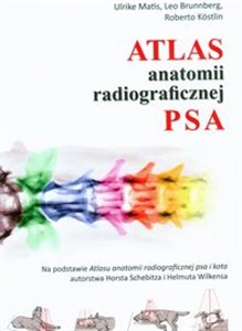 Atlas anatomii radiologicznej psa 