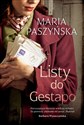 Listy do Gestapo - Maria Paszyńska