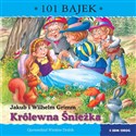 Królewna Śnieżka. 101 bajek 