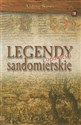 Legendy i opowieści sandomierskie
