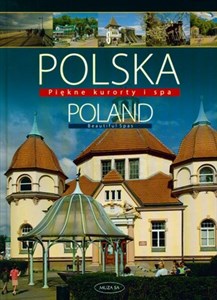 Polska Poland Piękne kurorty i SPA