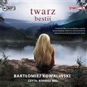 [Audiobook] Twarz bestii - Bartłomiej Kowaliński