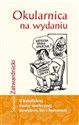 Okularnica na wydaniu O katolickiej nauce społecznej poważnie, bo z humorem - Sławomir Zatwardnicki