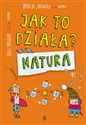 Jak to działa? Natura - Patrycja Zarawska