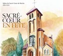 Sacre-Coeur en Fete CD  - Zbigniew Kruczek