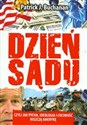 Dzień sądu czyli jak pycha ideologia i chciwość niszczą Amerykę - Patrick J. Buchanan