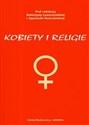 Kobiety i religie - Katarzyna Leszczyńska, Agnieszka Kościańska