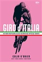 Giro d’Italia Historia najpiękniejszego kolarskiego wyścigu świata