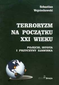 Terroryzm na początku XXI wieku /Branta