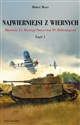 Najwierniejsi z wiernych Część 1 Historia 12. Dywizji Pancernej SS Hitlerjugend - Hubert Meyer