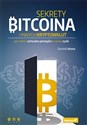 Sekrety Bitcoina i innych kryptowalut Jak zmienić wirtualne pieniądze w realne zyski - Dominik Homa