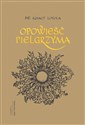 Opowieść pielgrzyma Autobiografia