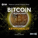 [Audiobook] Bitcoin i blockchain Narodziny kryptowalut