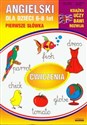 Angielski dla dzieci 6-8 lat Pierwsze słowka Ćwiczenia