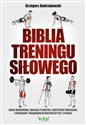 Biblia treningu siłowego