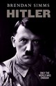 Hitler Only the World Was Enough - Brendan Simms