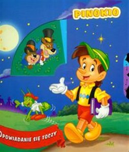 Opowiadanie się toczy Pinokio