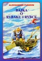 Bajka o rybaku i rybce