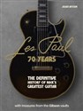 Les Paul - 70 Years 
The definitive history of rock's greatest guitar - Julien Bitoun