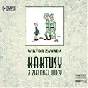 CD MP3 Kaktusy z zielonej ulicy  - Wiktor Zawada