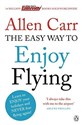 The Easy Way to Enjoy Flying