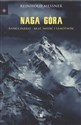 Naga Góra - Reinhold Messner