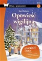 Opowieść wigilijna Z opracowaniem - Charles Dickens