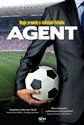 Agent Naga prawda o kulisach futbolu - Anonim