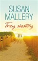 Trzy siostry - Susan Mallery