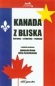 Kanada z bliska Historia - Literatura - Przekład