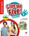 Give Me Five! 1 Activity Book Basic MACMILLAN