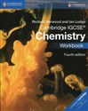 Cambridge IGCSE® Chemistry Workbook - Richard Harwood, Ian Lodge