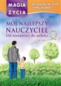 Mój najlepszy nauczyciel Od nienawiści do miłości - Wayne W. Dyer, Lynn Lauber